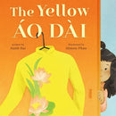 The Yellow Áo Dài - Hardcover - Cultr. by Created for Culture asianowned aapimarketplace asianownedkids asianownedkidsproducts asianownedbrands