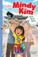 Mindy Kim and the Trip to Korea - Hardcover - Cultr. by Created for Culture asianowned aapimarketplace asianownedkids asianownedkidsproducts asianownedbrands