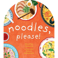 Noodles, Please! - Board Book - Cultr. by Created for Culture asianowned aapimarketplace asianownedkids asianownedkidsproducts asianownedbrands
