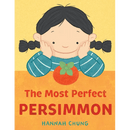 The Most Perfect Persimmon - Hardcover - Cultr. by Created for Culture asianowned aapimarketplace asianownedkids asianownedkidsproducts asianownedbrands