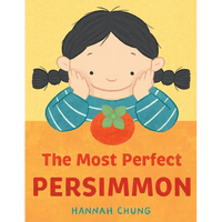 The Most Perfect Persimmon - Hardcover - Cultr. by Created for Culture asianowned aapimarketplace asianownedkids asianownedkidsproducts asianownedbrands