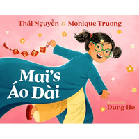 Mai's Áo Dài - Hardcover - Cultr. by Created for Culture asianowned aapimarketplace asianownedkids asianownedkidsproducts asianownedbrands