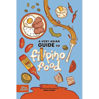 A Very Asian Guide to Filipino Food - Hardcover - Cultr. by Created for Culture asianowned aapimarketplace asianownedkids asianownedkidsproducts asianownedbrands