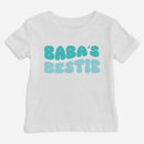 Baba's Bestie Shirt (Baby)