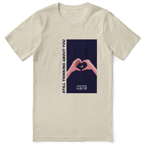 Still Thinking About You T-Shirt