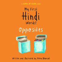 My First Hindi Words! - Opposites (Board Book)