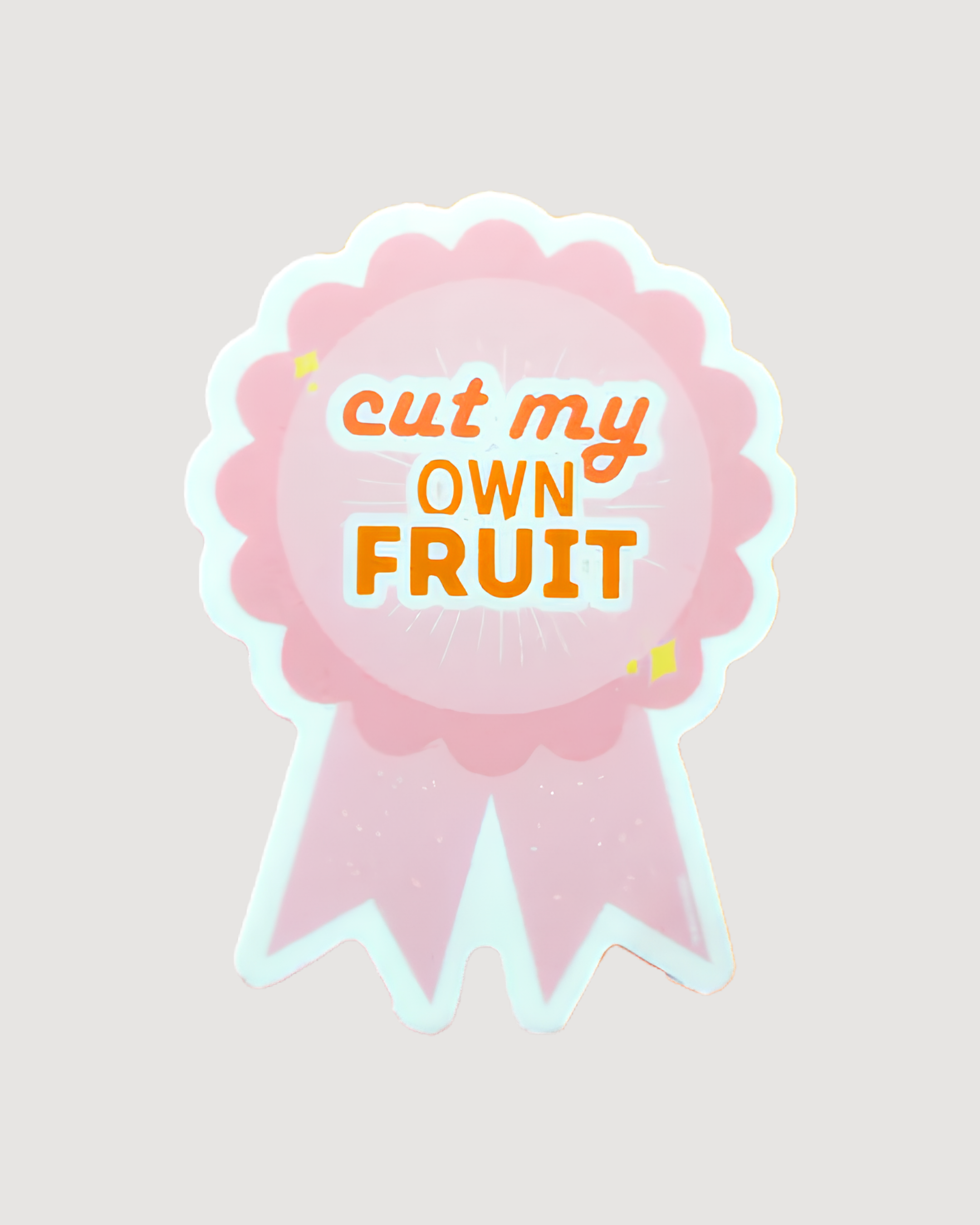 Cut My Own Fruit Vinyl Sticker