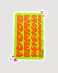Desi Vinyl Sticker