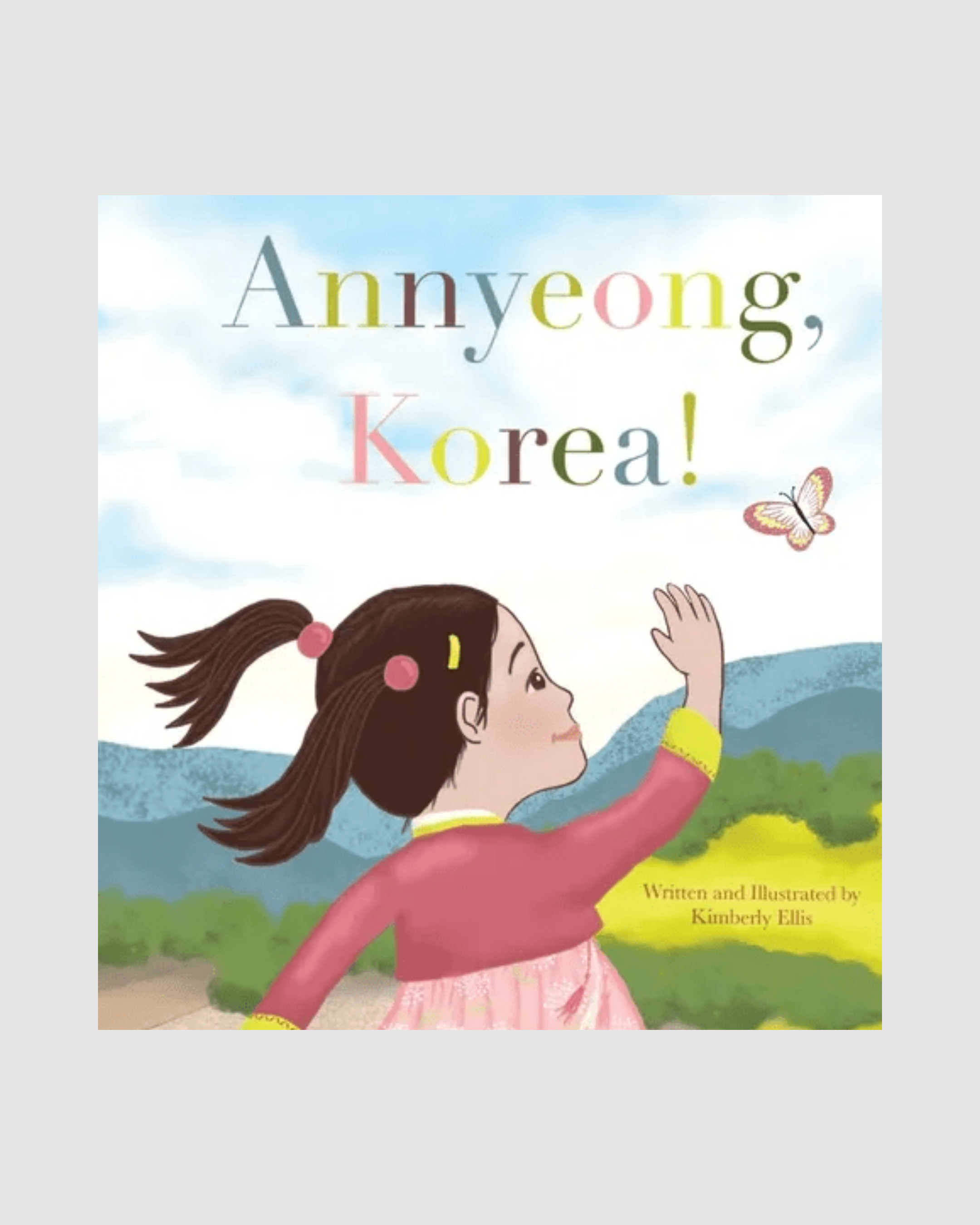 Annyeong, Korea! - Hardcover