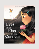 Eyes That Kiss in the Corners - Hardcover