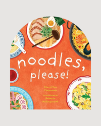 Noodles, Please! - Board Book