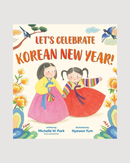 Let's Celebrate Korean New Year! - Hardcover