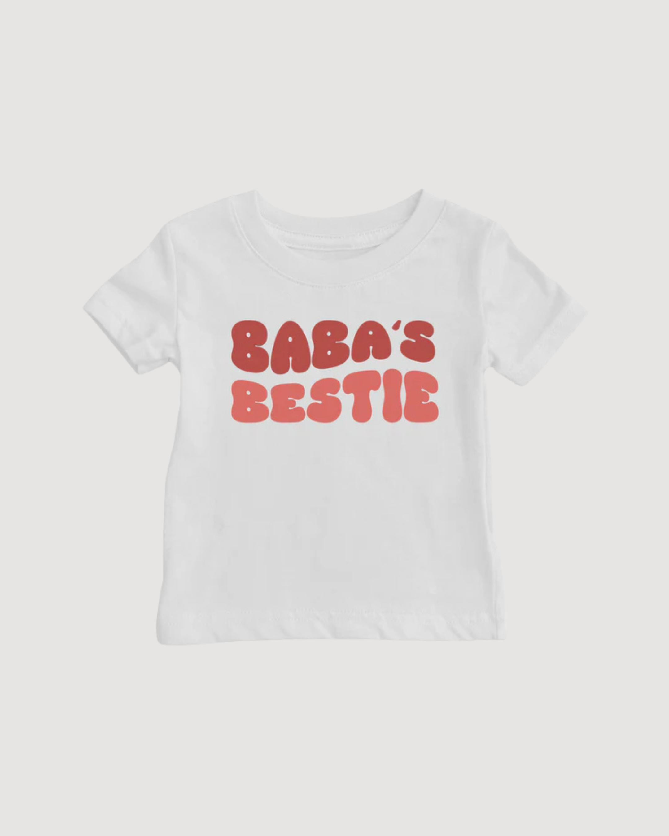 Baba's Bestie Shirt (Baby)