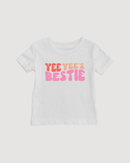 Yee Yee's Bestie Shirt (Baby)
