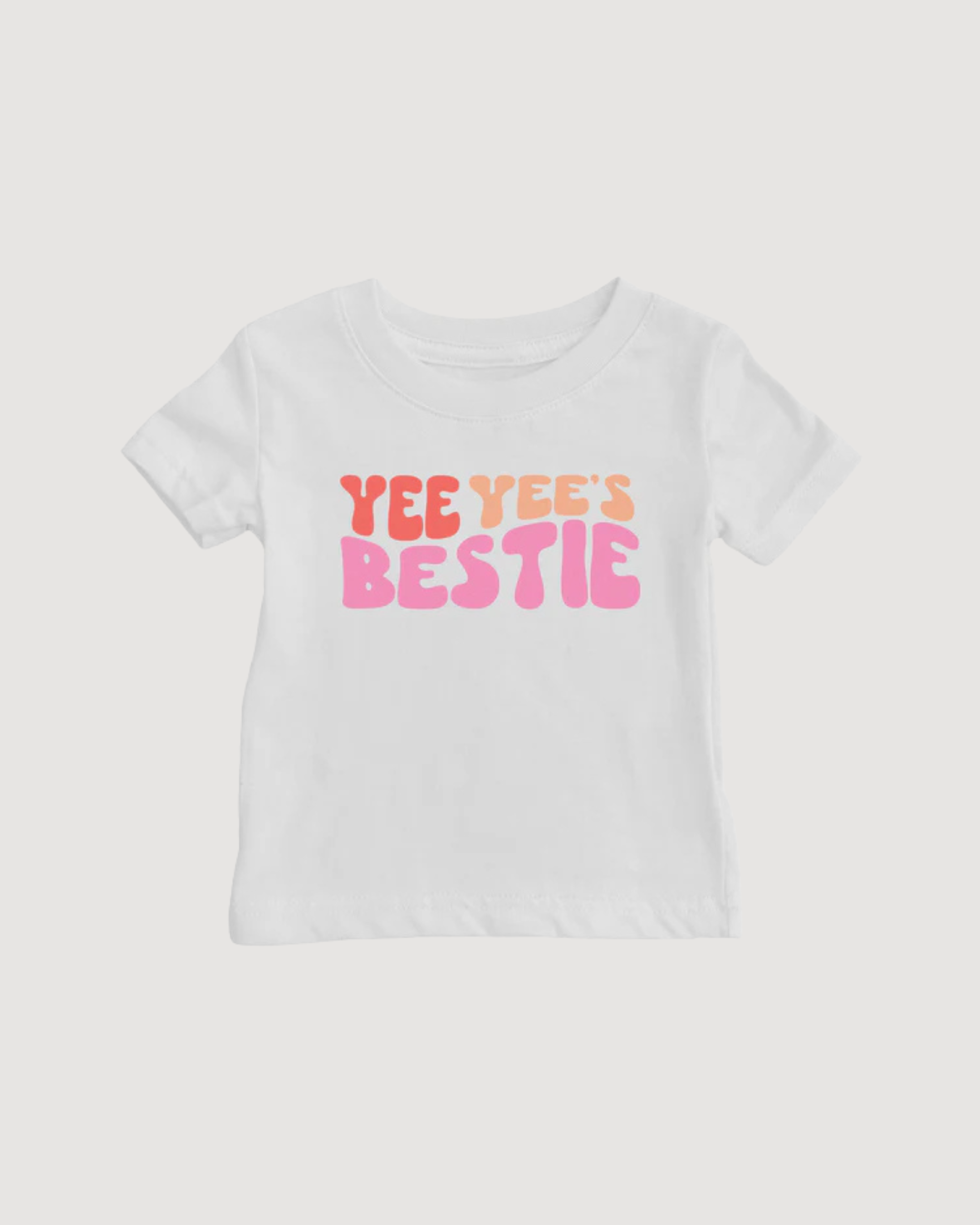 Yee Yee's Bestie Shirt (Baby)