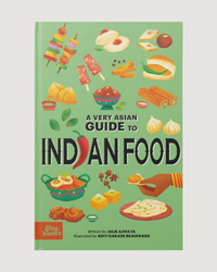 A Very Asian Guide to Indian Food