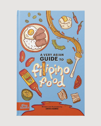 A Very Asian Guide to Filipino Food