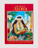 The Gift of Aloha