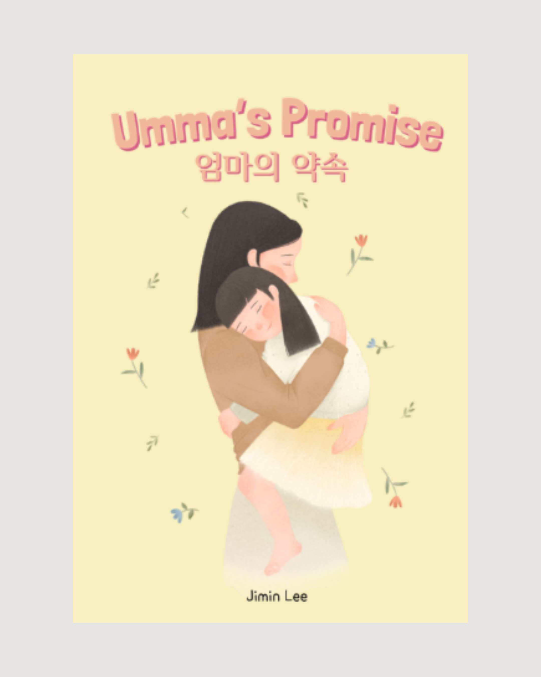 Umma's Promise, 엄마의 약속