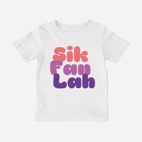 Sik Fan Lah Shirt (Toddler)