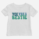 Yee Yee's Bestie Shirt (Baby)