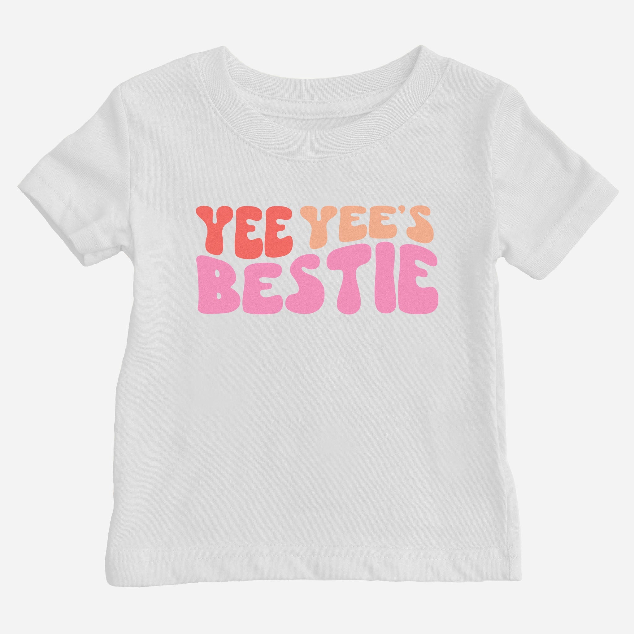 Yee Yee's Bestie Shirt (Baby)