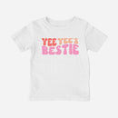 Yee Yee's Bestie Shirt (Toddler)
