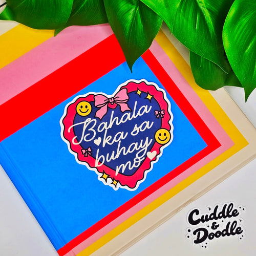 “Bahala Ka Sa Buhay Mo” Heart Sticker - Cultr. by Created for Culture asianowned aapimarketplace asianownedkids asianownedkidsproducts asianownedbrands