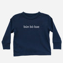 bun bo bae Long Sleeve Shirt (Toddler) - Cultr. by Created for Culture asianowned aapimarketplace asianownedkids asianownedkidsproducts asianownedbrands