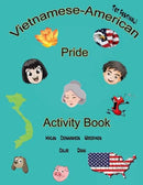 Vietnamese - American Pride: Activity Book - Paperback - Cultr. by Created for Culture asianowned aapimarketplace asianownedkids asianownedkidsproducts asianownedbrands