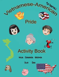 Vietnamese - American Pride: Activity Book - Paperback - Cultr. by Created for Culture asianowned aapimarketplace asianownedkids asianownedkidsproducts asianownedbrands