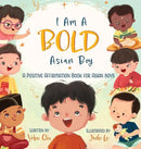 I Am A Bold Asian Boy: A Positive Affirmation Book for Asian Boys - Hardcover - Cultr. by Created for Culture asianowned aapimarketplace asianownedkids asianownedkidsproducts asianownedbrands