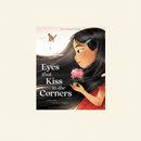 Eyes That Kiss in the Corners Hero