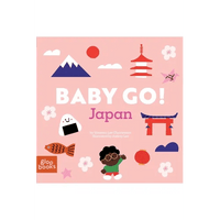 Baby Go! Japan - Hardcover - Cultr. by Created for Culture asianowned aapimarketplace asianownedkids asianownedkidsproducts asianownedbrands