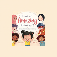 I Am An Amazing Asian Girl - Hardcover