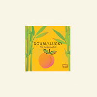 Doubly Lucky: The Auspicious Life