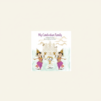 My Cambodian Family - Hardcover