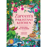 Zareen's Pakistani Kitchen: Recipes from a Well-Fed Childhood - Hardcover