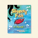 Slippery Fish in Hawaii Hero