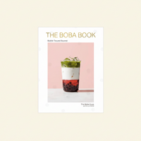 The Boba Book: Bubble Tea and Beyond - Hardcover